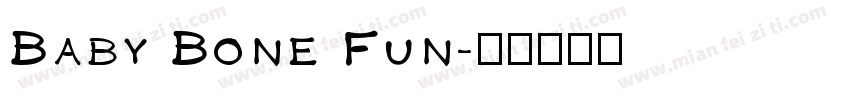 Baby Bone Fun字体转换